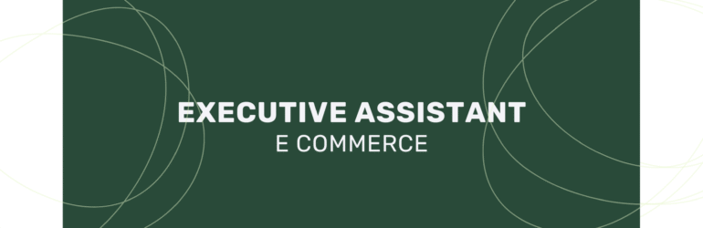 Executive Assistant